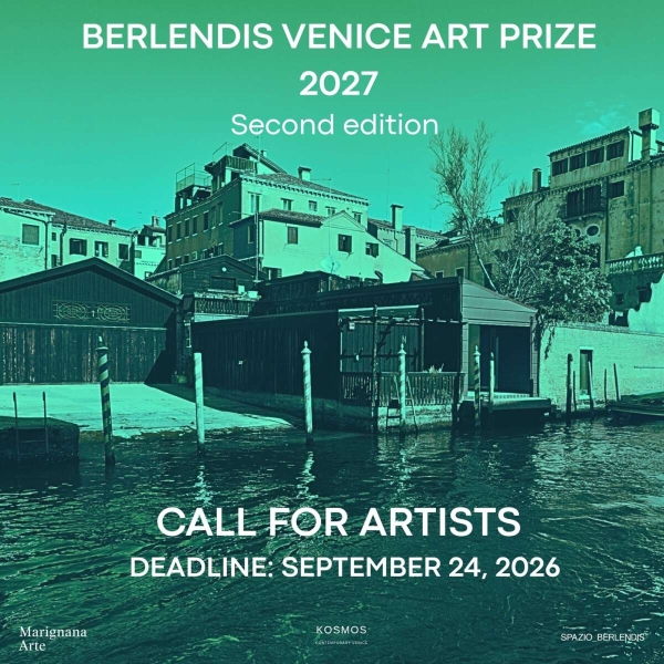 Poster for the Berlendis Venice Art Prize 2027 with
a photo of the Spazio Berlendis Gallery in Venice with turquoise-blue filter and white text