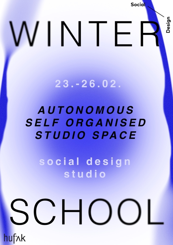 Veranstaltungsplakat
                                          Winter School Social Design 2026 hufak