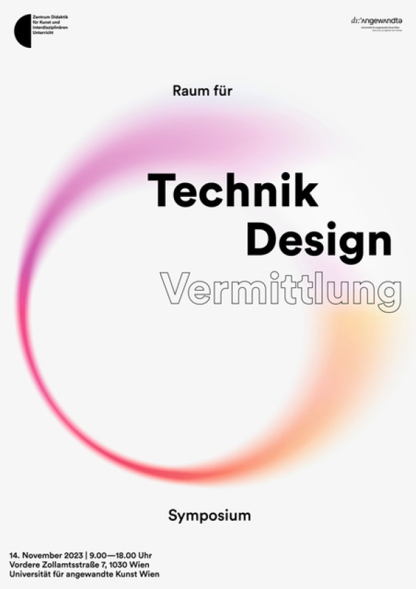 Design of the Symposium Technik - Design - Vermittlung.